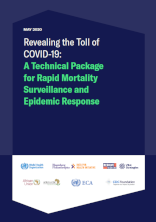 Revealing the Toll of COVID-19: A Technical Package for Rapid Mortality Surveillance and Epidemic Response