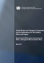 South-South and Triangular Cooperation and its implications for the Eastern Africa sub-region
