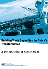 Building Trade Capacities for Africa’s Transformation Building Trade Capacities for Africa’s Transformation