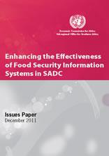 Enhancing the Effectiveness of Food Security Information Systems in SADC Enhancing the Effectiveness of Food Security Information Systems in SADC