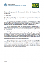 Giant trade agreement for development in Africa: the Continental Free Trade Area Giant trade agreement for development in Africa: the Continental Free Trade Area