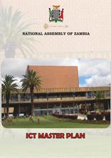 National Assembly of Zambia - ICT Master Plan National Assembly of Zambia - ICT Master Plan
