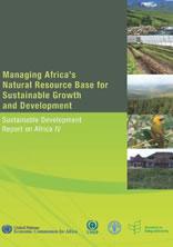 Managing Africa’s Natural Resource Base for Sustainable Growth and Development
