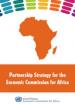 Partnership Strategy for the Economic Commission for Africa Partnership Strategy for the Economic Commission for Africa
