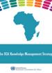 The ECA Knowledge Management Strategy The ECA Knowledge Management Strategy