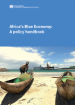 Africa's Blue Economy: A policy handbook