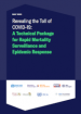 Revealing the Toll of COVID-19: A Technical Package for Rapid Mortality Surveillance and Epidemic Response Revealing the Toll of COVID-19: A Technical Package for Rapid Mortality Surveillance and Epidemic Response