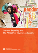 Gender Equality and The Africa Peer Review Mechanism Gender Equality and The Africa Peer Review Mechanism