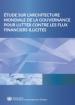 Étude sur l’architecture mondiale de la gouvernance pour lutter contre les flux financiers illicites Étude sur l’architecture mondiale de la gouvernance pour lutter contre les flux financiers illicites