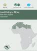 Land Policy in Africa: North Africa Regional Assessment Land Policy in Africa: North Africa Regional Assessment