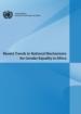Recent Trends in National Mechanisms for Gender Equality in Africa