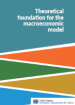 Theoretical foundation for the macroeconomic model Theoretical foundation for the macroeconomic model