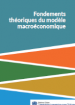 Fondements théoriques du modèle macroéconomique