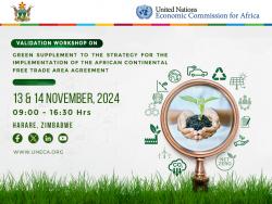 Green Supplement to The Strategy for The Implementation of The African Continental Free Trade Area Agreement- Zimbabwe - Validation Workshop