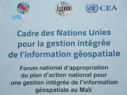 Forum national d’appropriation du plan d’action national pour une gestion intégrée de l’information géospatiale au Mali