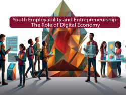 Youth Employability and Entrepreneurship: The Role of Digital Economy
