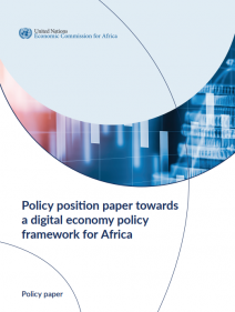 Policy position paper towards a digital economy policy framework for Africa: policy paper