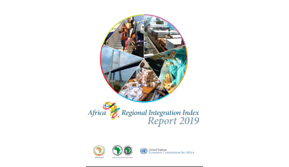 Africa Regional Integration Index says continent can build more resilient economies through integration