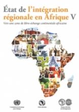 État de l’intégration régionale en Afrique V
