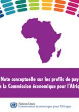Note conceptuelle sur les profils de pays de la Commission économique pour l’Afrique
