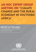 Ad hoc Expert Group Meeting on “Climate Change and the Rural Economy in Southern Africa” Ad hoc Expert Group Meeting on “Climate Change and the Rural Economy in Southern Africa”