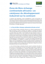 Zone de libre-échange continentale africaine : un catalyseur du développement industriel sur le continent