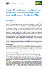 Covid-19 and Export Restrictions: the Limits of International Trade Law and Lessons for the AfCFTA Covid-19 and Export Restrictions: the Limits of International Trade Law and Lessons for the AfCFTA
