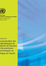 Rapport: Harmonisation des méthodologies de collecte de données et de prévisions économiques en Afrique de l’ouest