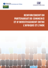 Renforcement du partenariat de commerce et d’investissement entre l’Afrique et l’Inde