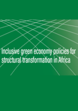 Inclusive green economy policies for structural transformation in Africa