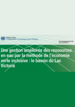 Note d’orientation de la CEA No. 010-Une gestion améliorée des ressources en eau par la méthode de l’économie verte inclusive : le bassin du Lac Victoria