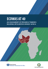 ECOWAS at 40 - An assessment of progress towards regional integration in West Africa ECOWAS at 40 - An assessment of progress towards regional integration in West Africa