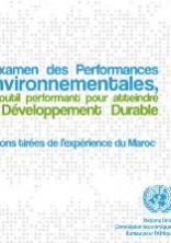 L'Examen des performances environnementales, un outil performant pour atteindre le développement durable