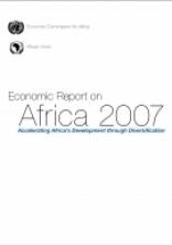 Economic Report on Africa 2007