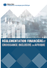 Réglementation financière et croissance inclusive en Afrique