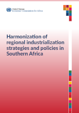 Harmonization of regional industrialization strategies and policies in Southern Africa