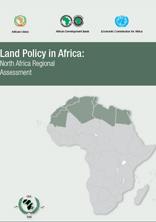 Land Policy in Africa: North Africa Regional Assessment