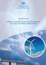 Politique de coopération régionale pour le développement des énergies renouvelables en Afrique du Nord