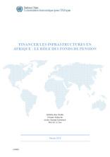 Financer les infrastructures en Afrique : le rôle des fonds de pension