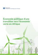 L’économie politique d’une transition vers l’économie verte en Afrique