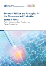 Review of Policies and Strategies for the Pharmaceutical Production Sector in Africa