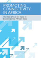 The role of Aid for Trade in boosting intra-African trade