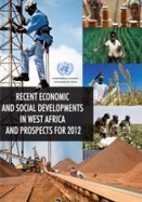 Recent Economic and Social Developments in West Africa and Prospects For 2012