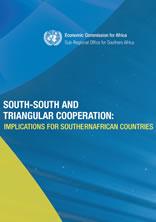 South-South and Triangular Cooperation: Implications for Southern African Countries