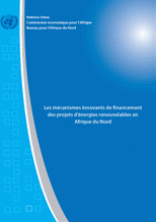 Les mécanismes innovants de financement des projets d’énergies renouvelables en Afrique du Nord