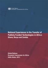 National Experiences in the Transfer of Publicly Funded Technologies in Africa: Ghana, Kenya and Zambia