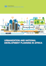 Urbanization and National Development Planning in Africa