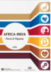 AFRICA-INDIA, Facts & Figures