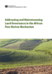Addressing and Mainstreaming Land Governance in the African Peer Review Mechanism
