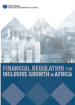 Financial Regulation for Inclusive Growth in Africa